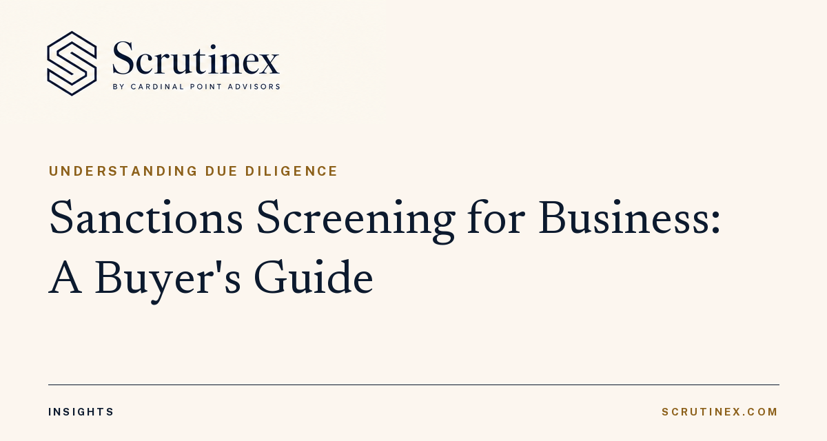 Cover image for “Sanctions Screening for Business: A Buyer's Guide”